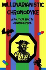 Millenarianistic Chronodyke af Johannes Paine