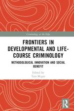 Frontiers in Developmental and Life-Course Criminology af Catia Malvaso