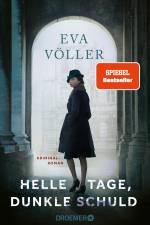 Helle Tage, dunkle Schuld af Eva Völler