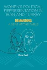 Women's Political Representation in Iran and Turkey af Mona Tajali
