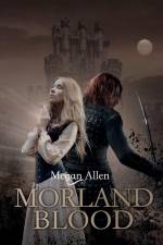 Morland Blood af Megan Allen
