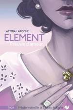 ELEMENT, tome 2 af Laetitia Laroche