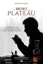La Mort sur un plateau af Francisco Lozano