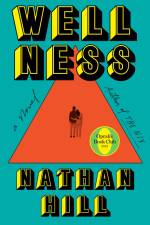 Wellness af Nathan Hill