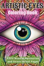 Artistic Eyes Coloring Book af Tara Sims