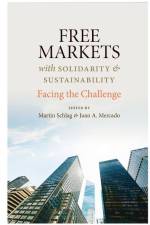 Free Markets with Solidarity and Sustainability af Martin Schlag