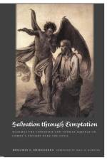 Salvation Through Temptation af Benjamin E Heidgerken