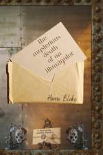 The Mysterious Death of an Illuminator af Harrie Blake