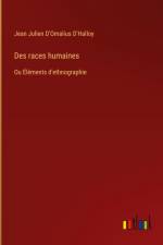 Des races humaines af Jean Julien D'Omalius D'Halloy