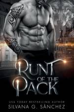 Runt of the Pack af Silvana G. Sánchez