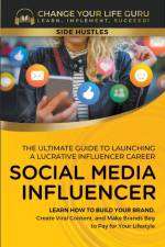 Social Media Influencer af Change Your Life Guru
