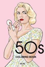 50s Coloring Book af Bye Bye Studio