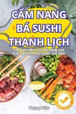 C¿M NANG BÁ SUSHI THANH L¿CH af Ph¿ng Di¿u