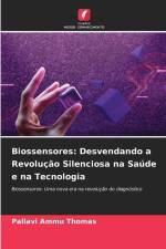 Biossensores: Desvendando a Revolução Silenciosa na Saúde e na Tecnologia af Pallavi Ammu Thomas