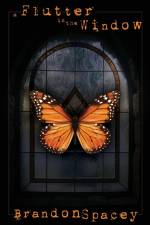 A Flutter in the Window af Brandon Spacey