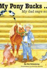 My Pony Bucks af Jay Hahnkamp