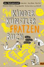 Kinder Künstler Fratzenbuch af Labor Ateliergemeinschaft