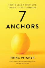7 Anchors af Trina Pitcher