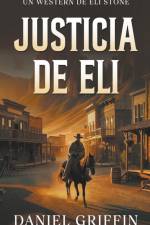Justicia de Eli af Daniel Griffin