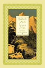 Liquid Jade af Beatrice Hohenegger
