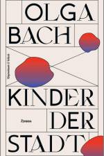 Kinder der Stadt af Olga Bach