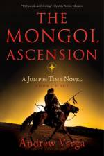 The Mongol Ascension af Andrew Varga