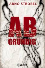 Abgründig af Arno Strobel