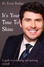 It's Your Time To Shine af Ermal Bojdani
