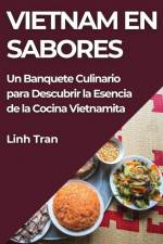 Vietnam en Sabores af Linh Tran