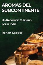 Aromas del Subcontinente af Rohan Kapoor
