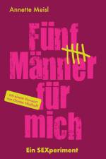 Fünf Männer für mich af Annette Meisl