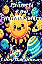 Libro da Colorare dei Pianeti e del Sistema Solare af Luna B. Helle