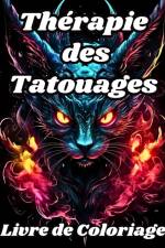 Livre de Coloriage de Thérapie des Tatouages af Luna B. Helle