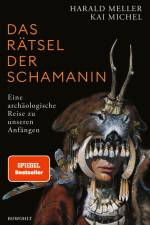 Das Rätsel der Schamanin af Kai Michel