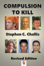 Compulsion to Kill af Stephen C. Challis
