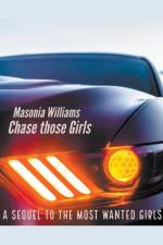 Chase Those Girls af Masonia Williams