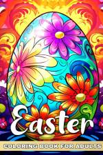 Easter Coloring Book for Adults af Ariana Raisa