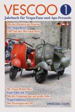 VESCOO Jahrbuch für Vespa-Fans und Ape-Freunde - Ausgabe 1 af Tobias Gerken
