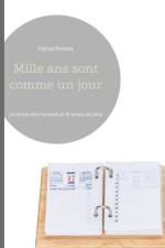 Mille ans sont comme un jour af Hervé Ponsot