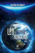 Léo découvre les humains af Valérie de Donjy