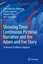 Showing Time: Continuous Pictorial Narrative and the Adam and Eve Story af Laura Messina-Argenton