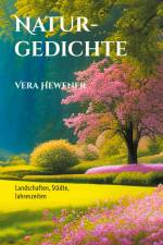Naturgedichte af Vera Hewener