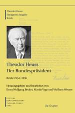 Theodor Heuss, 1954?1959, Der Bundespräsident af Theodor Heuss