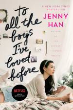 To All the Boys I've Loved Before af Jenny Han