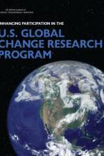 Enhancing Participation in the U.S. Global Change Research Program af National Academies Of Sciences Engineeri