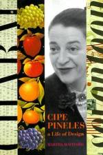 Cipe Pineles: A Life of Design af Cipe Pineles Golden