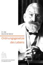Ordnungsgesetzte des Lebens af Max Bircher-Benner