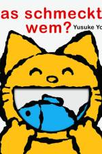 Was schmeckt wem? af Yusuke Yonezu