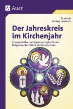 Der Jahreskreis im Kirchenjahr af Zita Frede