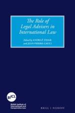 The Role of Legal Advisers in International Law af Andraz Zidar